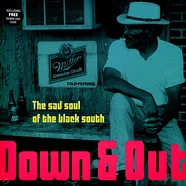 V.A. - Down & Out-The Sad Soul Of The Black South