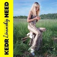 Kedr Livanskiy - Your Need