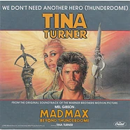 Tina Turner - We Don't Need Another Hero (Thunderdome)