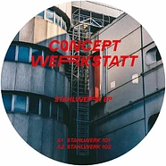 Concept Werkstatt - Stahlwerk Ep Clear Vinyl Edition