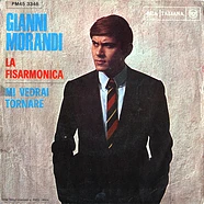 Gianni Morandi - La Fisarmonica / Mi Vedrai Tornare