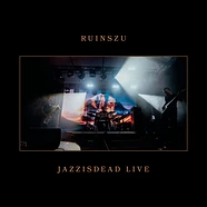 Ruins/Zu - Jazzisdead Live Orange Vinyl Edition