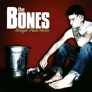 The Bones - Straight Flush Ghetto Colored Vinyl Edition