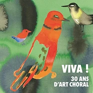 V.A. - Viva! 30 Ans D´Art Choral