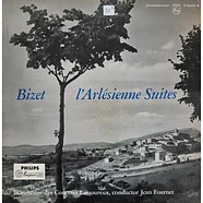 Georges Bizet, Orchestre Des Concerts Lamoureux, Jean Fournet - Bizet L'Arlésienne Suites