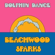 Beachwood Sparks - Dolpin Dance Remix '12