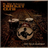 St. Jimi Sebastian Cricket Club - Into Your Heartbeat