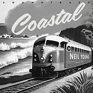 Neil Young - OST Coastal:The