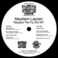 Meyhem - Respect The Fly Shit EP