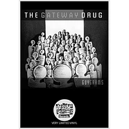 Guy Grams - The Gateway Drug