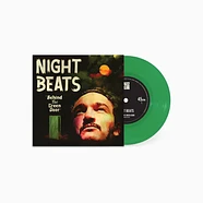 Night Beats - Behind The Green Door Green Vinyl Edition