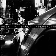 Moby - Early Underground Black Vinyl Edition