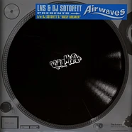 LNS & DJ Sotofett - Airwaves