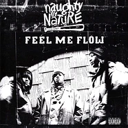 Naughty By Nature - Feel Me Flow