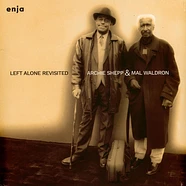 Archie Shepp / Mal Waldron - Left Alone Revisited Black Vinyl Edition