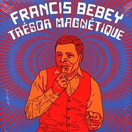 Francis Bebey - Tresor Magnetique