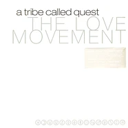 A Tribe Called Quest - The Love Movement Black Vinyl Edition