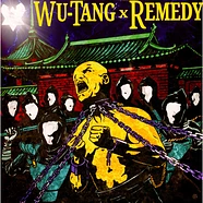 Wu-Tang X Remedy - Wu-Tang X Remedy