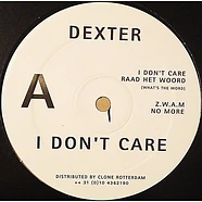 Dexter - I Don't Care