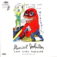 Daniel Johnston - Love Lives Forever (Bbc Sessions 2003-2011) (Transparent Red Vinyl Repress)