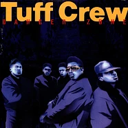 Tuff Crew - Danger Zone