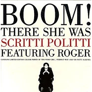 Scritti Politti Featuring Roger Troutman - Boom! There She Was