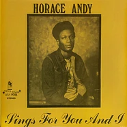 Horace Andy - Sings For You & I