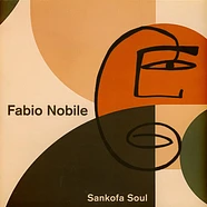 Fabio Nobile - Sankofa Soul