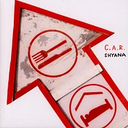 C.A.R. - Shyana