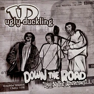 Ugly Duckling - Down The Road