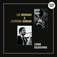 Lee Morgan / Clifford Jordan - 1960 Sessions Clear Vinyl Edtion