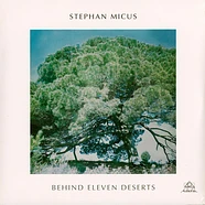 Stephan Micus - Behind Eleven Deserts Black Vinyl Edition