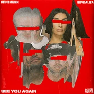 Keinemusik (&Me, Rampa, Adam Port) - See You Again Feat. Sevdaliza