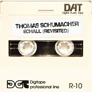 Thomas Schumacher - Schall (Revisited)
