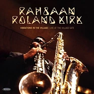 Rahsaan Roland Kirk - Vibrations In The Village: Live At The Village Black Friday Record Store Day 2025 Edition