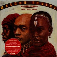 Weldon Irvine - Morning Sunrise / Think I'll Stay A While