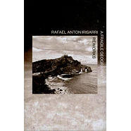 Rafael Anton Irisarri - A Fragile Geography: Reworks