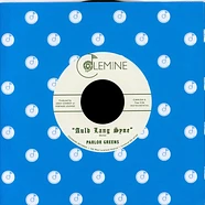 Parlor Greens - Auld Lang Syne / Everyday Will Be Like A Holiday