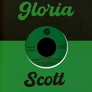 Gloria Scott - (A Case Of) Too Much Lovemakin' / What Am I Gonna Do
