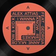 Alex Attias Feat. Georgia Anne Muldrow & Kid K - I Wanna Know - Remixes