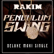 Rakim - Pendulum Swing