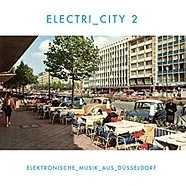V.A. - Electri_city 2 (Elektronische_Musik_Aus_Düsseldorf)