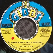 Peter Tosh - Them Haffe Get A Beaten