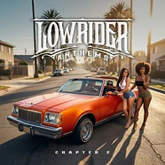 Lowrider Anthems - Chapter 2