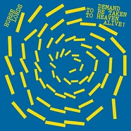 Horse Lords - Demand To Be Taken To Heaven Alive! White Vinyl Edition