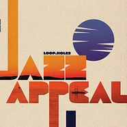 Loop.Holes - Jazz Appeal Colored Vinyl Edition