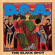 D.O.A. - The Black Spot