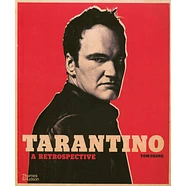 Tom Shone - Tarantino: A Retrospective