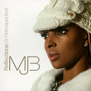 Mary J. Blige - Reflections: A Retrospective