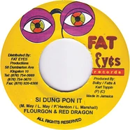 Flourgon & Red Dragon / Mr. Lexx - Si Dung Pon It / Gwaan Home